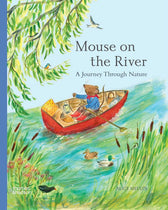 Book cover of 'Mouse on the River' with a mouse in a red boat on a river, surrounded by nature.